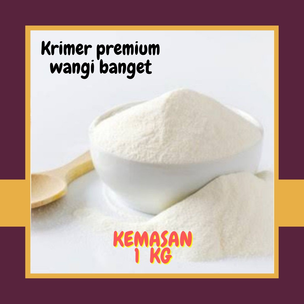 fujayaco - KRIMER BUBUK  1 KG  / POWDER CREAMER PREMIUM  1kg / BUBUK KRIMER 1kg /creamer /kremer /no