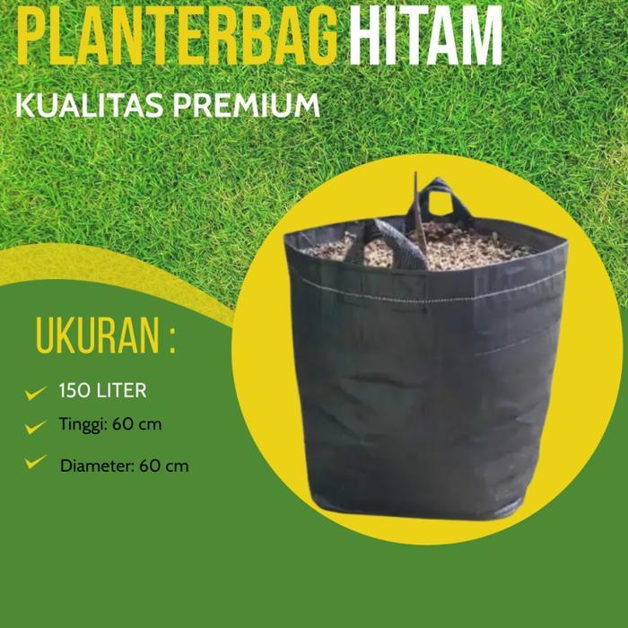 Planter Bag 150 200 250 300 Liter PlanterBag Pot Tanaman Media Tanam - 150 Liter  Original