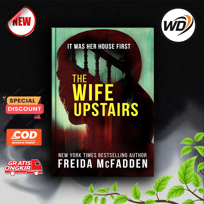 The Wife Upstairs by Freida McFadden by Freida McFadden (English)