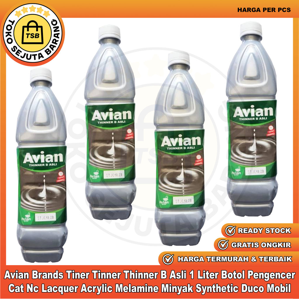 Avian Brands Tiner Tinner Acrylic Melamine Minyak Thinner B Asli 1 Liter Botol Pengencer Cat Nc Lacq