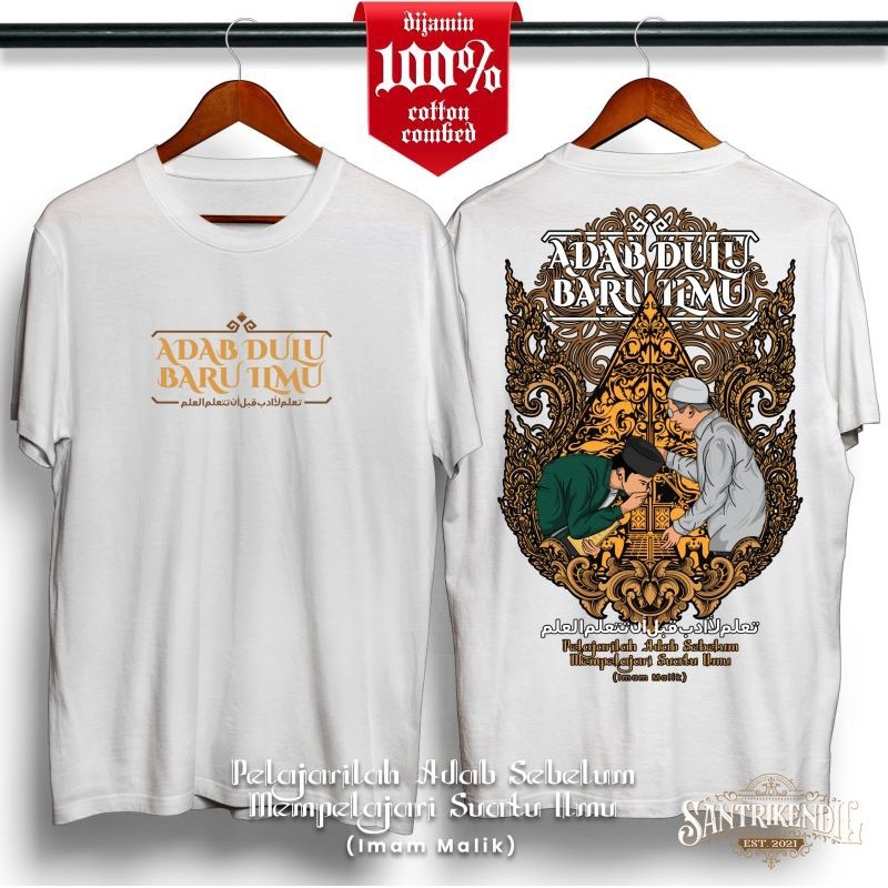 DAKWAH STAR KAOS SANTRI KUALITAS DISTRO 100% COTTON 24s TEBAL PREMIUM / KAOS ADAB DULU BARU ILMU LEN