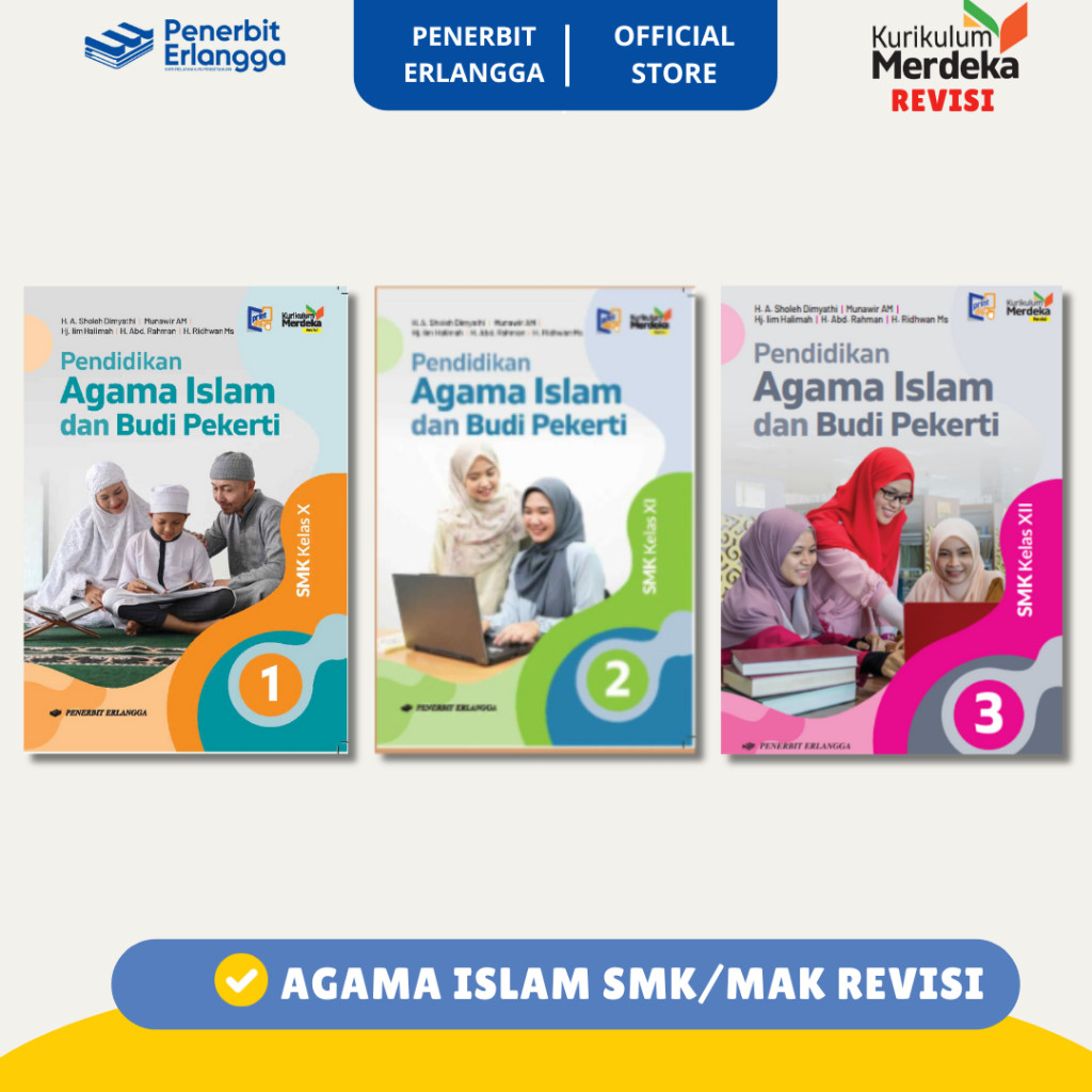 [Erlangga ] Pendidikan Agama Islam Smk/Mak Kelas 10 11 12 Kurikulum Merdeka