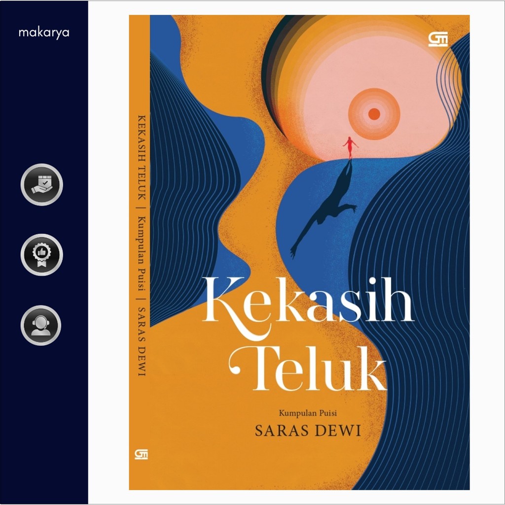 Kekasih Teluk: Kumpulan Puisi (Saras Dewi)