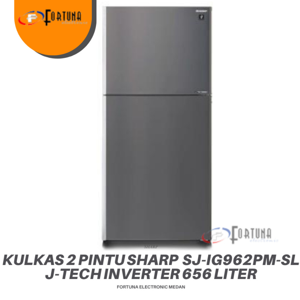 KULKAS SHARP 2 PINTU JUMBO SJIG962PMSL J-TECH INVERTER 656L || MEDAN