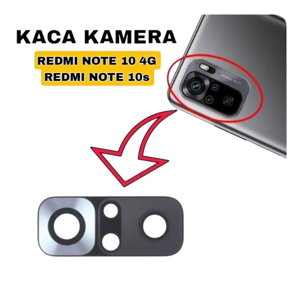 KACA KAMERA REDMI NOTE 10 4G / REDMI NOTE 10S