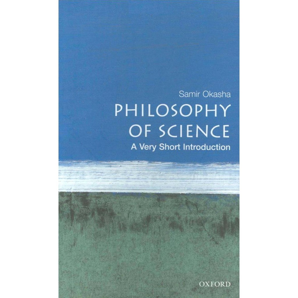 Philosophy of Science_ A Very Short Introduction