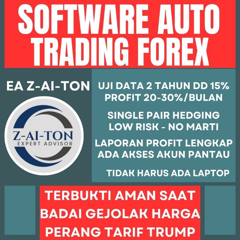 EA ROBOT FOREX TRADING ORIGINAL TERBAIK - EA Z-AI-TON versi terbaru NewGEN 2025 - Terbukti AMAN & PR