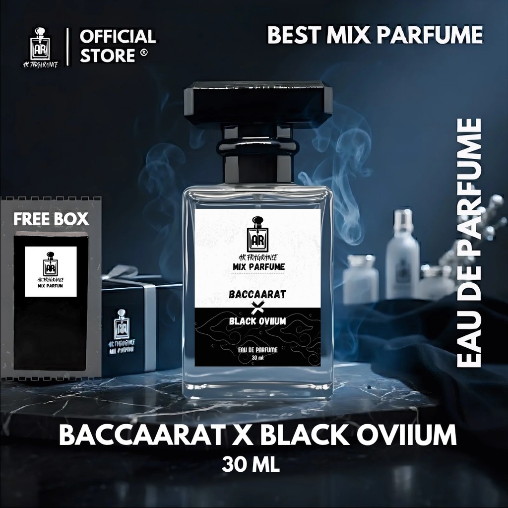 AR FRAGRANCE - MIX PARFUM BACCAARAT X BLACK OVIIUM 30ML | PARFUM PRIA WANITA WANGI BEST SELLER