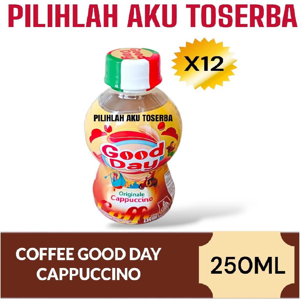 GOOD DAY Coffee Originale CAPPUCCINO 250 ml - ( HARGA 12 BOTOL )