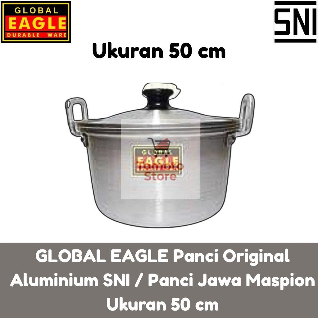 [ TOMOTOSTORE ] GLOBAL EAGLE Panci Original Aluminium Besar SNI / Panci Jawa Maspion / Panci Besar K