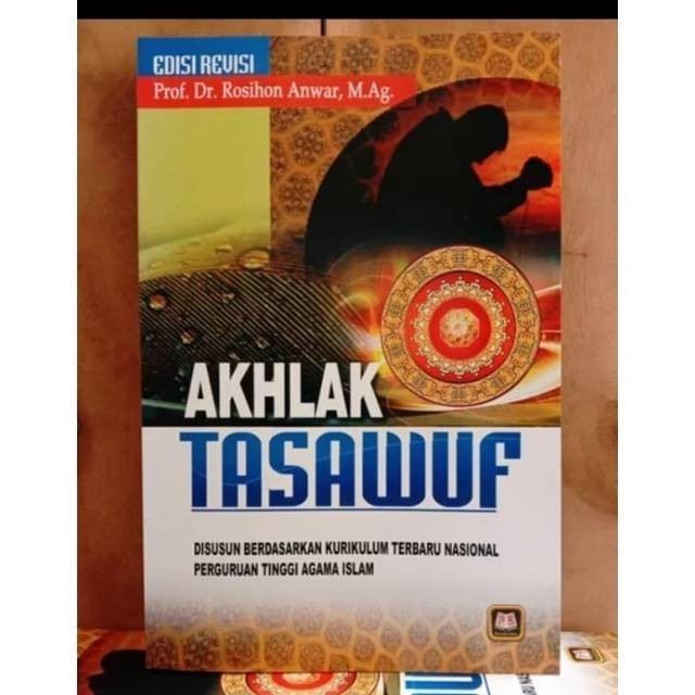 AKHLAK TASAWUF EDISI REVISI - PROF. ROSIHON ANWAR