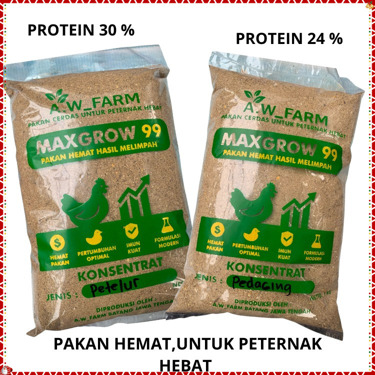 Maxgrow99 Kosentrat Ayam Petelur & Pedaging Tinggi Protein 24-34% Crude Protein