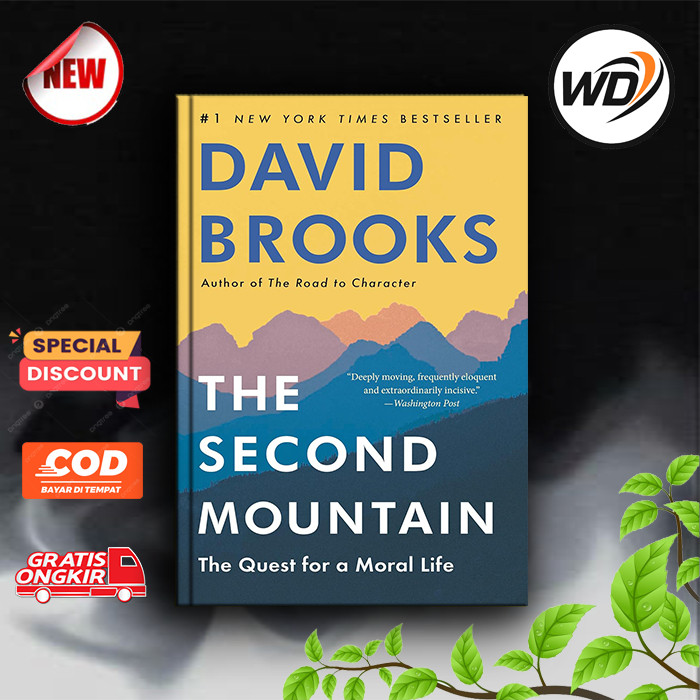 The Second Mountain: The Quest for a Moral Life (English)