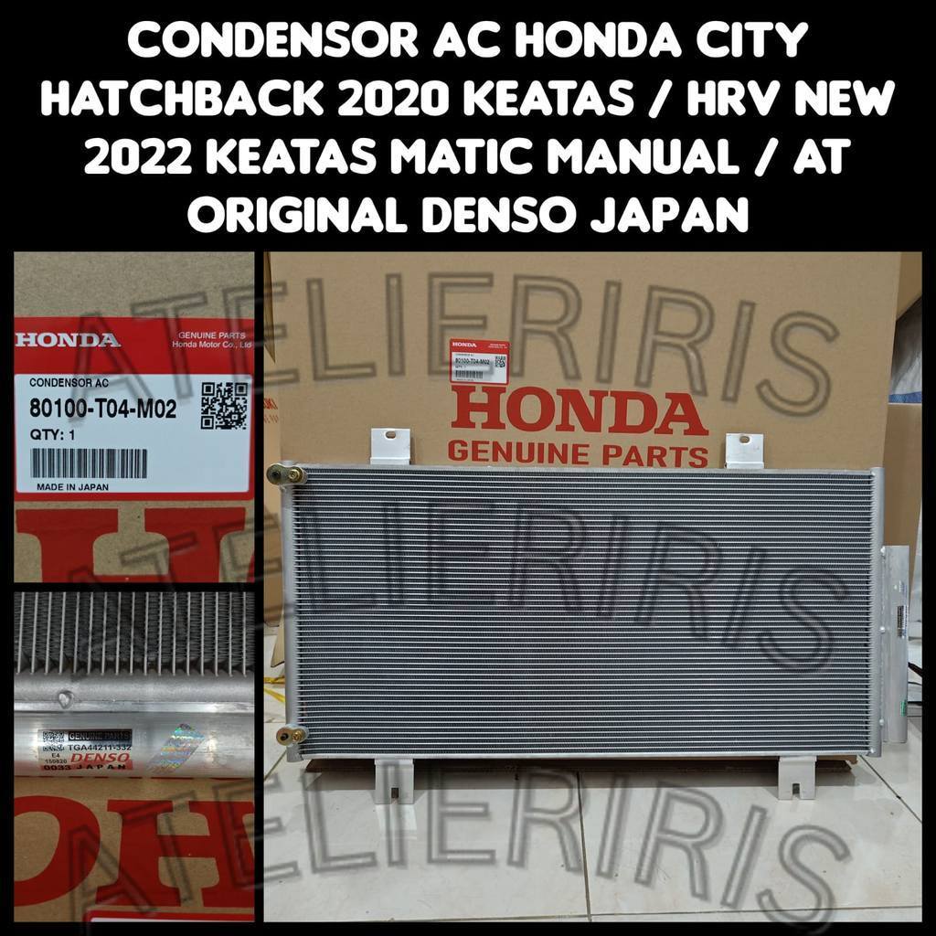 CONDENSOR AC KONDENSOR AC HONDA CITY HATCHBACK 2020 KEATAS / HRV NEW 2022 KEATAS MANUAL DAN MATIC OR