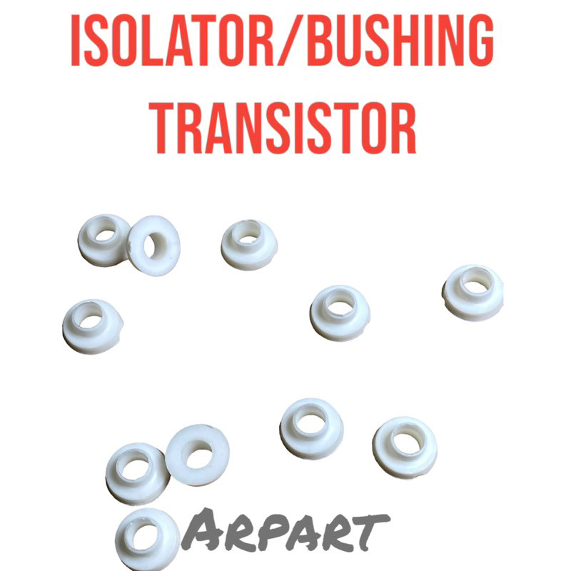 ring isolator transistor bushing baut transistor
