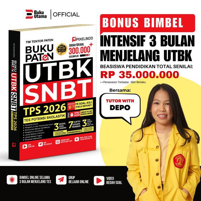 BUKU PATEN UTBK SNBT TPS TES SKOLASTIK  2026 (UPDATE TERBARU) DILENGKAPI FR SOAL ASLI, BIMBEL INTENS
