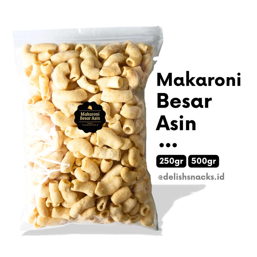 [DELISH SNACKS] Makaroni Besar Asin (Grosir) 250gr 500gr / Snack Cemilan Camilan Grosiran Kiloan