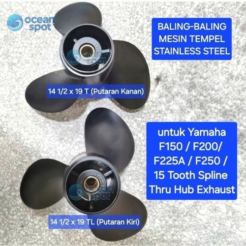 Baling-Baling Propeller Stainless Steel Yamaha 150 / 200 / 225 / 250 PK ( ocean spot )