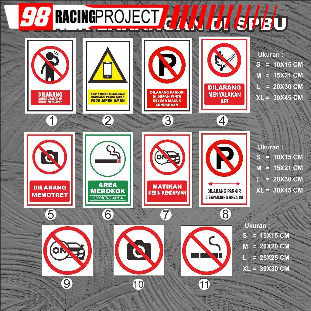 STIKER VYNIL WATERPROFF LARANGAN POM BENSIN ATAU SPBU, DILARANG PARKIR, DILARANG MENYALAKAN, DILARAN