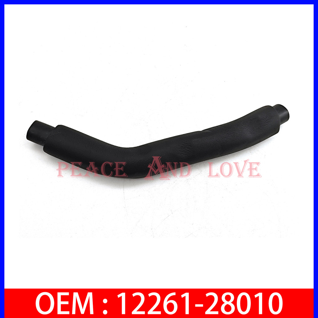 12261-28010  Air Intake Ventilation Hose  FOR Toyota 2001-2005 Previa RAV4 1226128010 12261 28010