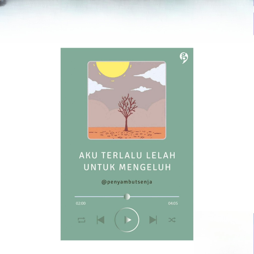 Aku Terlalu Lelah Untuk Mengeluh Ori Baru Bersegel
