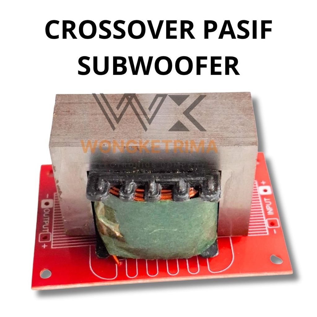 Crossover Pasif Subwoofer Filter frekuensi rendah (low pass)