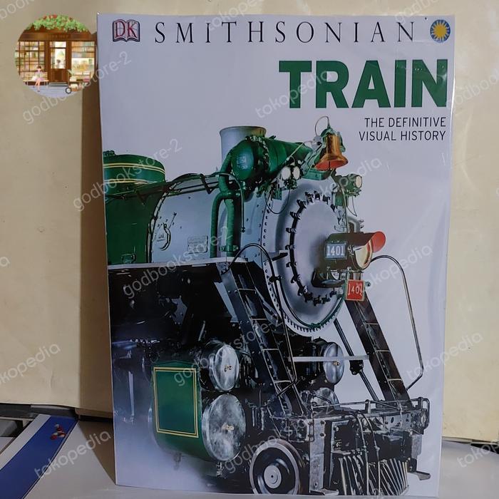 Buku Train: The Definitive Visual History