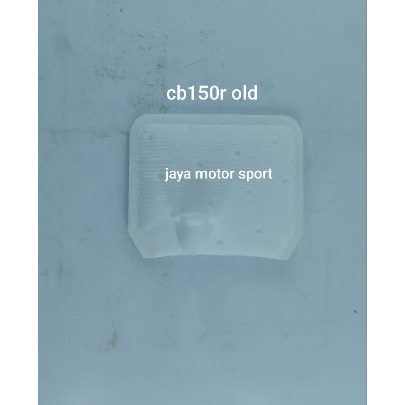 PEMPES FILTER SARINGAN BENSIN CB150R OLD