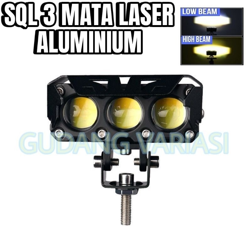 LAMPU TEMBAK LASER SQL 3 MATA SUPER TERANG HI LOW PUTIH - KUNING BUAT MOTOR DAN MOBIL