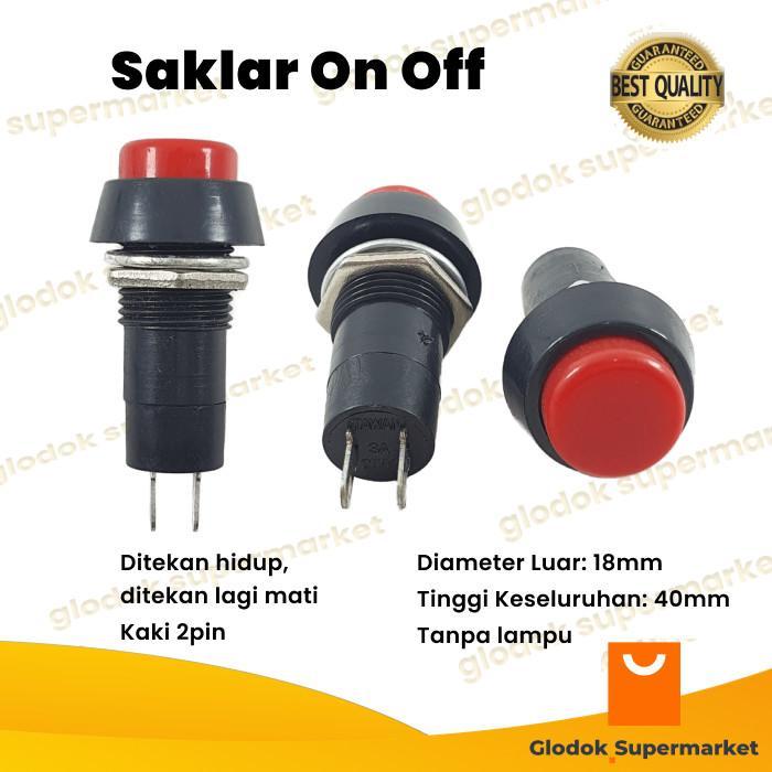 Switch On Off Bulat 2 Pin Push On Off Saklar 2pin Tombol 2 Kaki Toggle Button Taiwan
