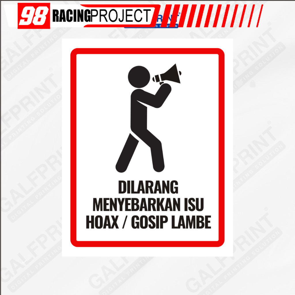 STIKER SIGN DILARANG MENYEBAR ISU HOAX 8X11 CM