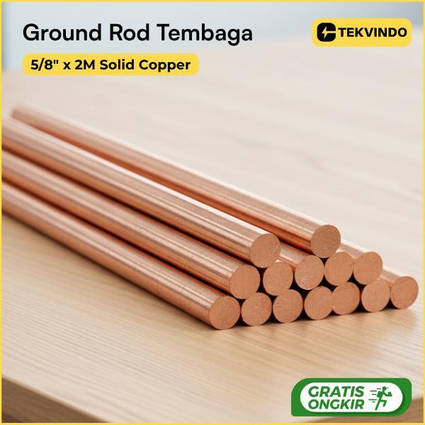 Grounding Rod Tembaga 5/8" x 2 Meter – Batang Tembaga Penangkal Petir & Instalasi Grounding Listrik