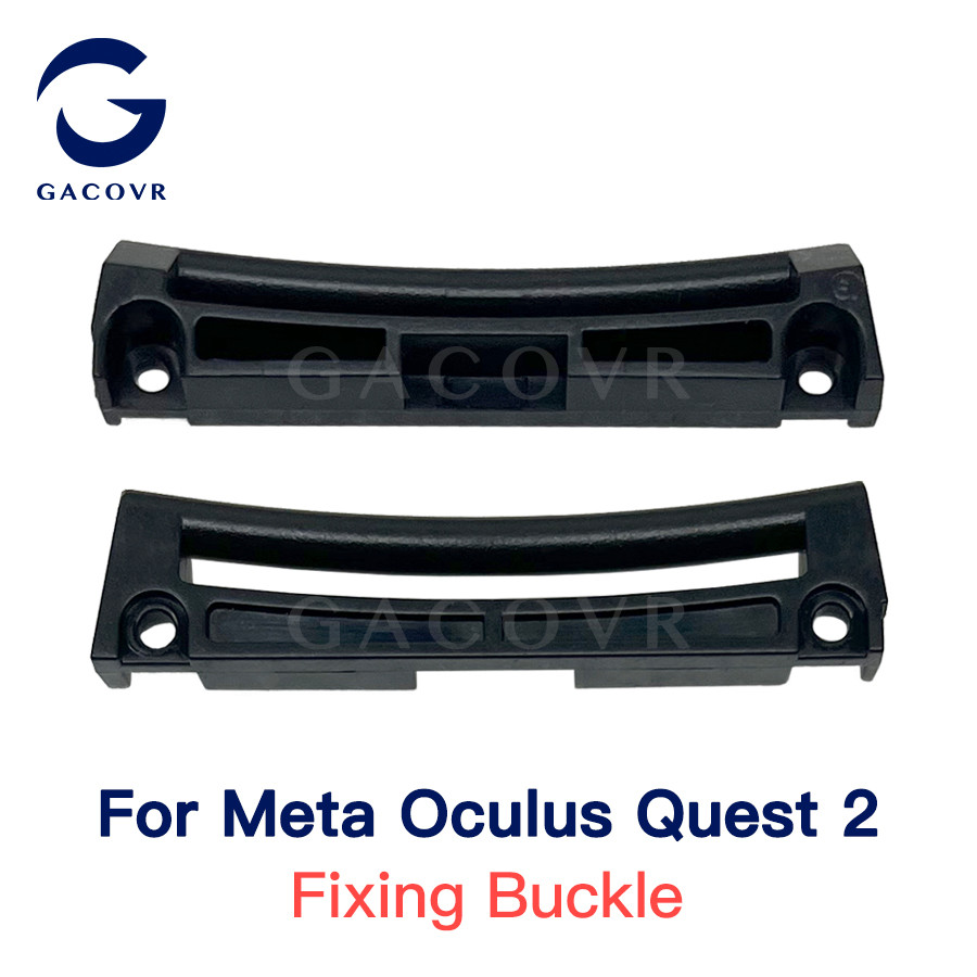 Original For Meta Quest 2 VR Headset Fixing Buckle Reacement Parts