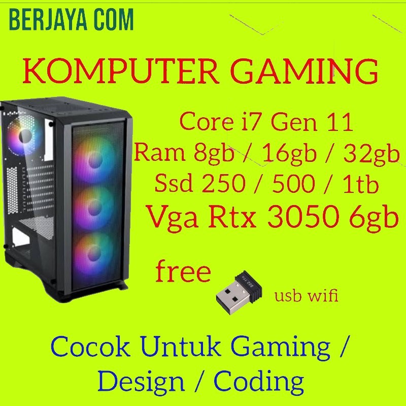 Core i7 Gen 11 - Vga Nvidia Geforce Rtx3050 6gb - 32gb Ram - 1tb ssd - Pc rakitan -Komputer Gaming -