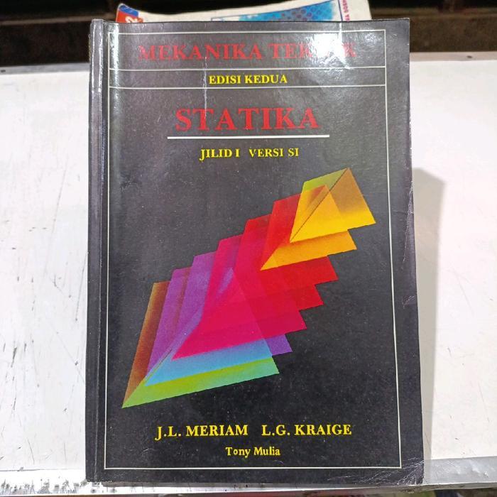 Buku Mekanika Teknik Statika - J. L. Meriam,  edisi kedua jilid 1 ( Original)