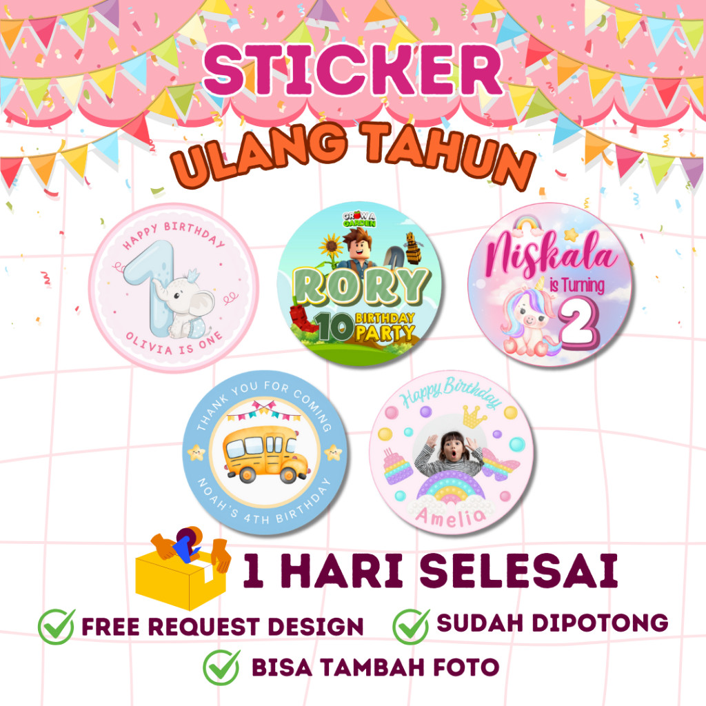 Stiker Ulang Tahun GRATIS REQUEST DESIGN | Stiker Label Ulang Tahun Anak CUSTOM | Stiker Ultah Anak 