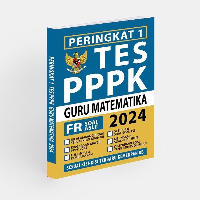 Buku PPPK GURU MATEMATIKA 202 - Peringkat 1 PPPK GURU MATEMATIKA 2024 - Buku Original Soal dan Pemba