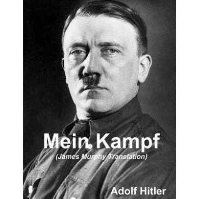 Mein Kampf (James Murphy Translation) Adolf Hitler, James Murphy