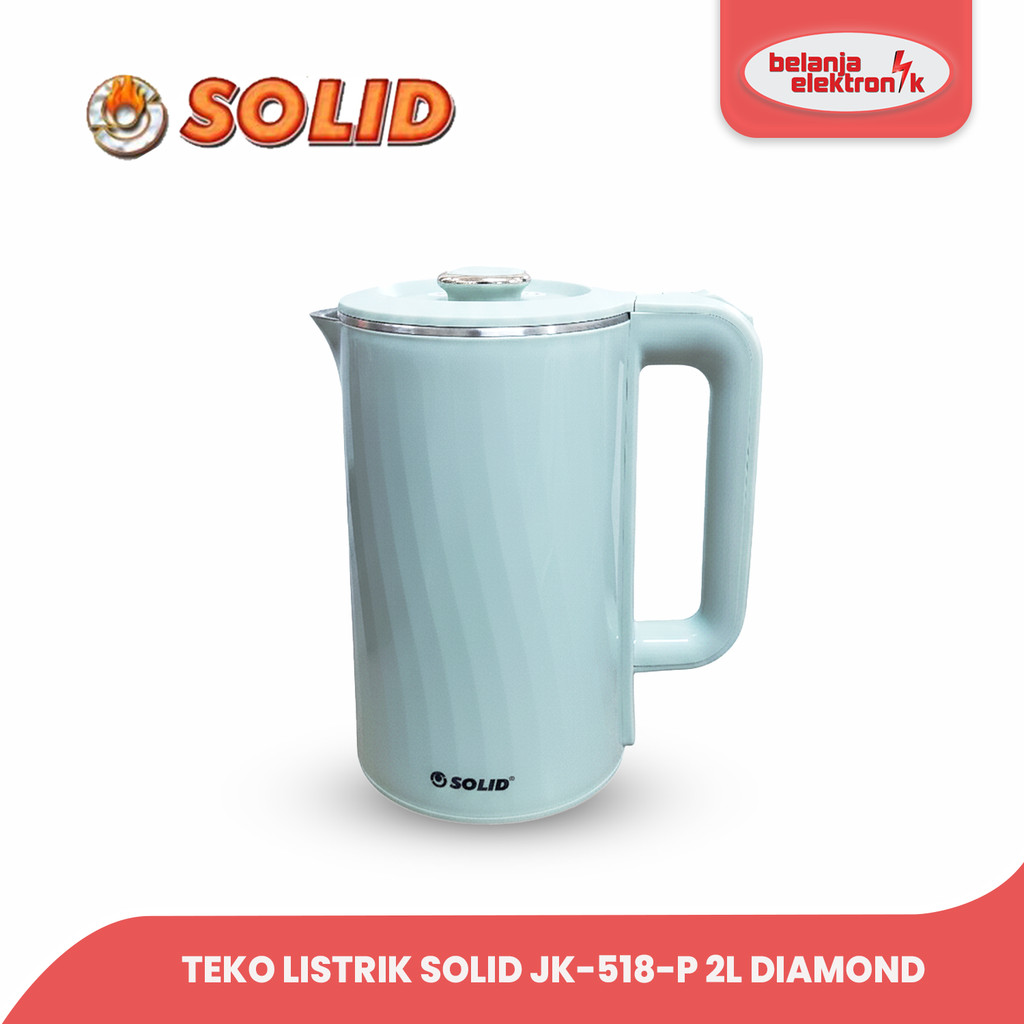 TEKO LISTRIK SOLID 2 LITER / ELECTRIK KETTLE SOLID 2.0 LITER