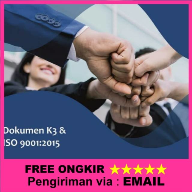 Dokumen K3 & ISO 9001:2015 Template Bergaransi