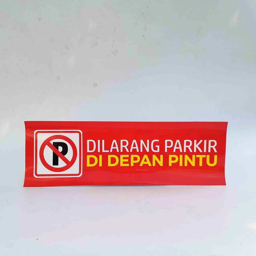 Stiker Dilarang Parkir. Stiker Larangan Parkir, Sticker Rambu Parkir, Sticker Dilarang Parkir