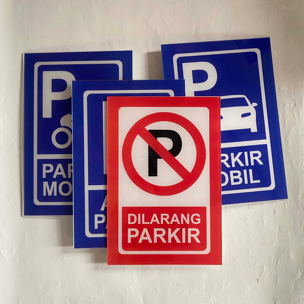 Papan Penanda Parkir, rambu Dilarang Parkir, Rambu Parkir