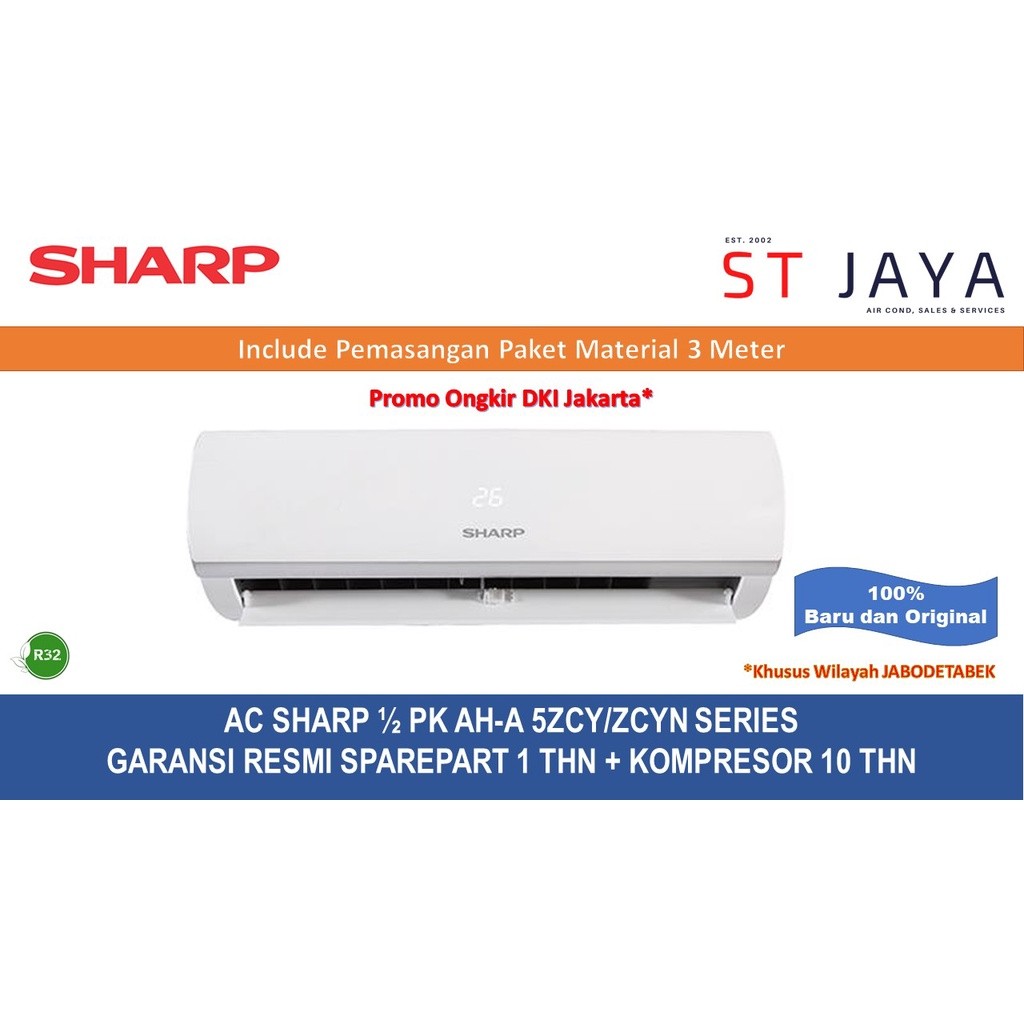 TERBAIK +PASANG AC Sharp 1/2 PK AC 1/2 PK AH 5ZCY / 5BEY Low Watt R32