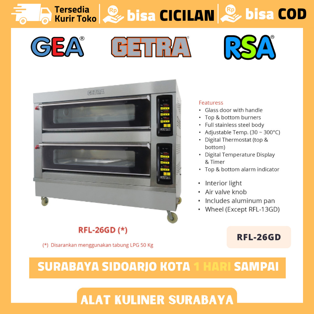 GETRA RFL 26GD RFL-26GD GAS OVEN 2 DECK 6 TRAY OVEN PEMANGGANG