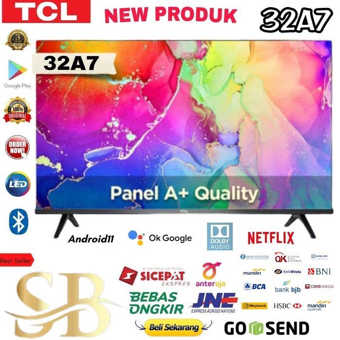 TCL 32A7 LED TV 32 inch SMART ANDROID 11.0 HDR DOLBY AUDIO - NEW
