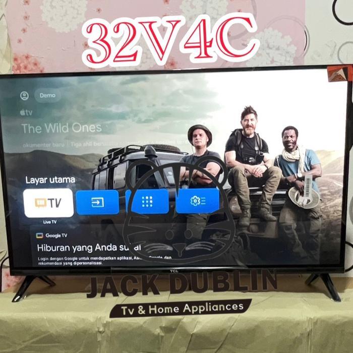 ￼TV LED TCL 32 INCH 32V4C QLED TV GOOGLE TV ANDROID SMART TV YOUTUBE NETFLIX LAYAR GARANSI RESMI - 3