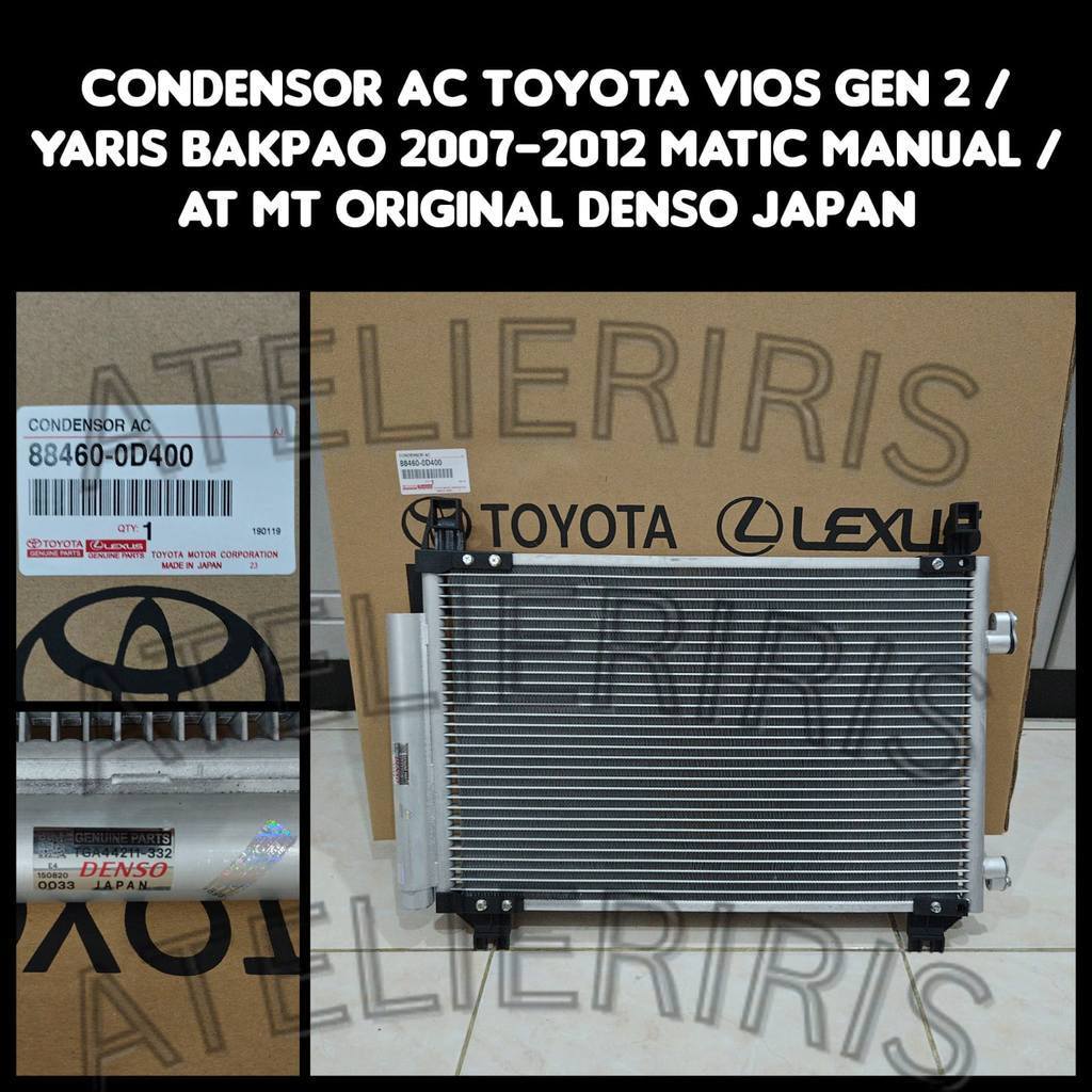 CONDENSOR AC KONDENSOR AC TOYOTA VIOS GEN 2 / YARIS BAKPAO 2007-2012 MANUAL DAN MATIC ORIGINAL ORI D
