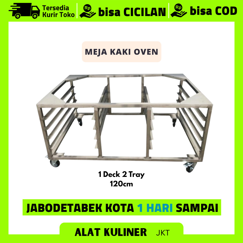 Kaki Meja Oven 1 Deck 2 Tray Stainless Meja Kaki Oven Stainless Original