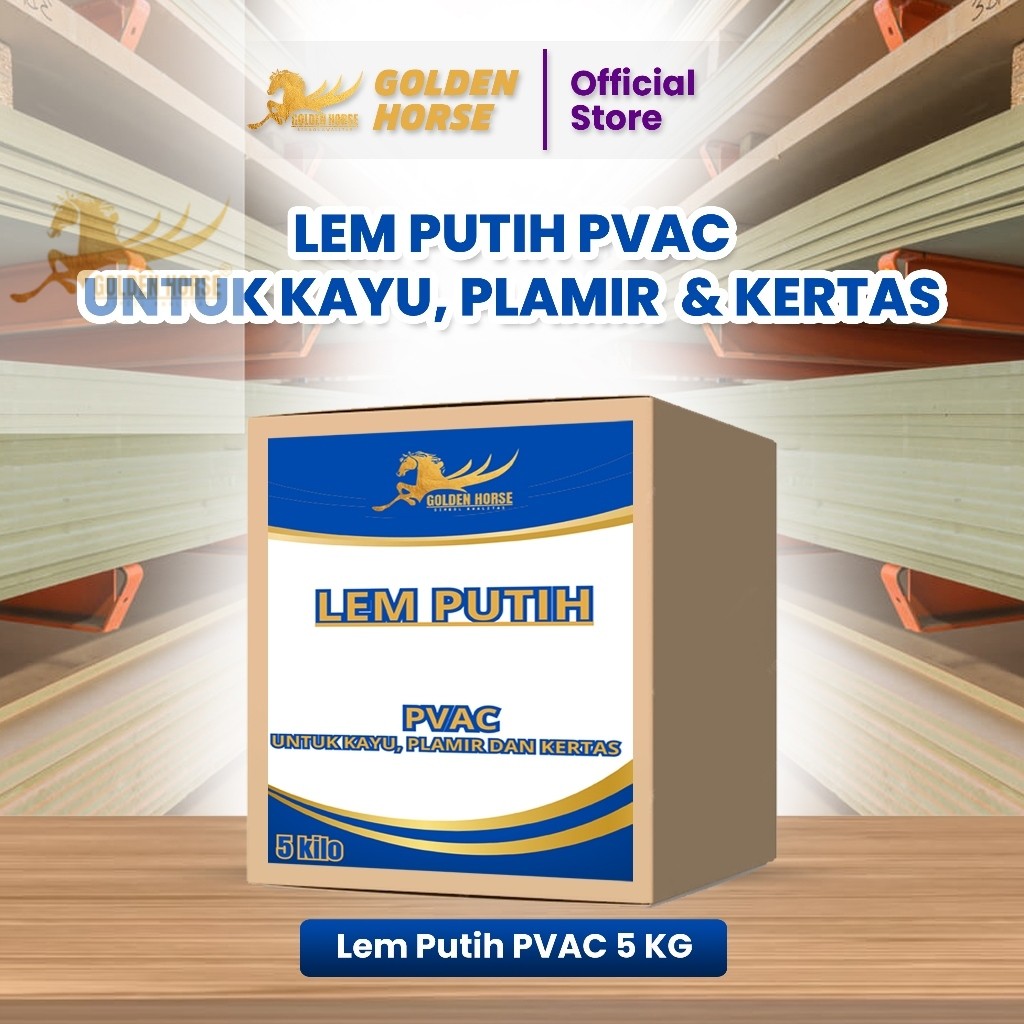 Lem Putih pvac 5 kilo - golden horse