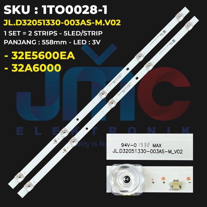 Backlight TV 32 Inch 32E5600EA 32E5600 Elmatu JMCPart